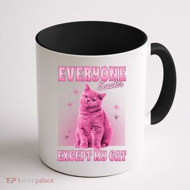 Everyone Sucks Except My Cat Coffee Mug back