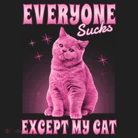 Everyone Sucks Except My Cat Tumbler thumb 3