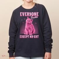 Everyone Sucks Except My Cat Women's Sweatshirt thumb 0