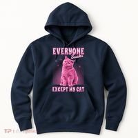 Everyone Sucks Except My Cat Hoodie thumb 0