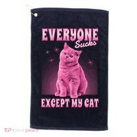Everyone Sucks Except My Cat Golf Towel thumb 0