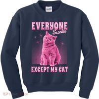 Everyone Sucks Except My Cat Kids Sweatshirt thumb 0
