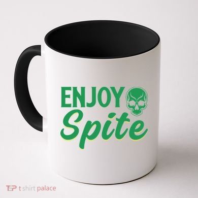 Enjoy Spite Coffee Mug