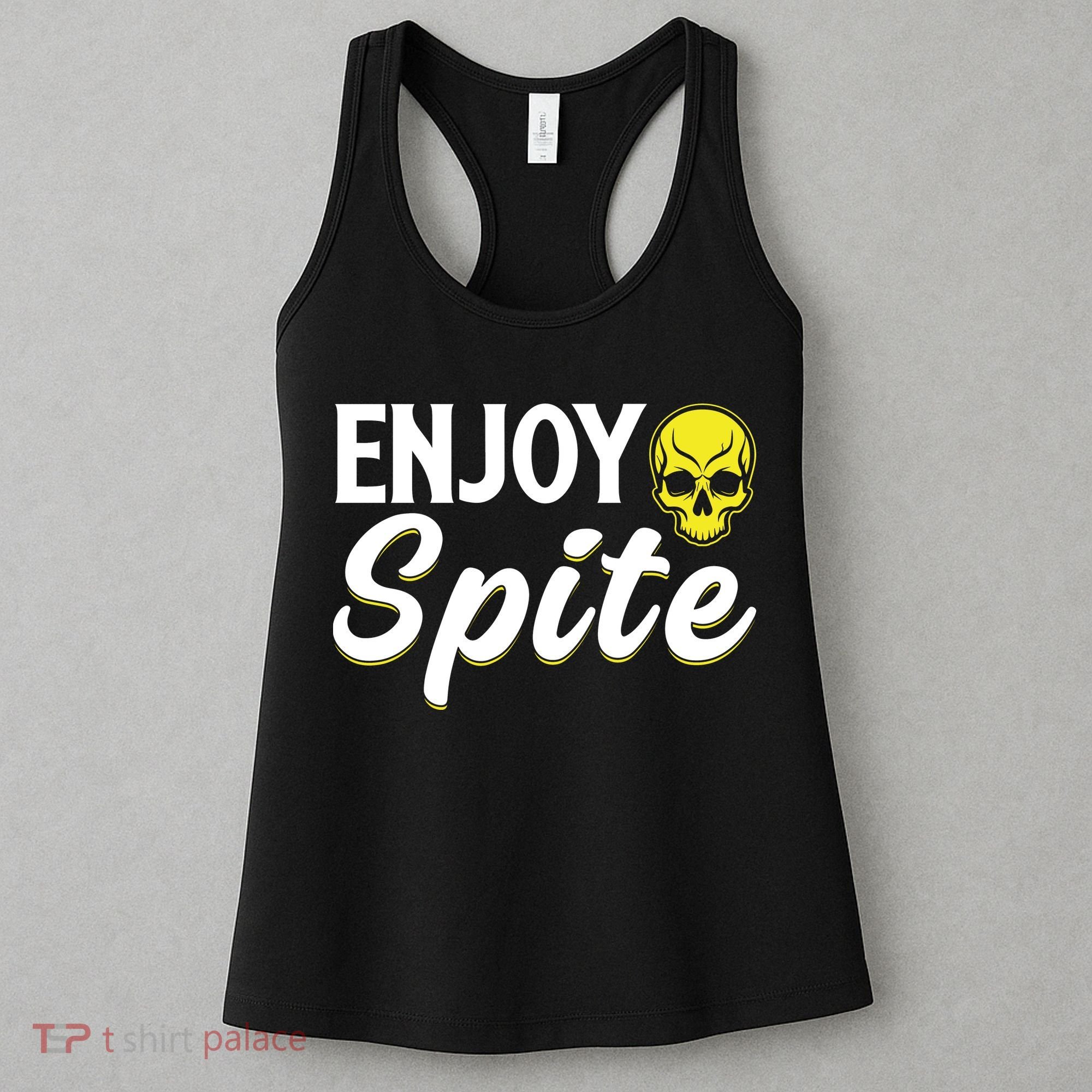 Enjoy Spite Women's Tank Top