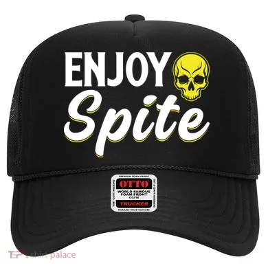 Enjoy Spite Hat