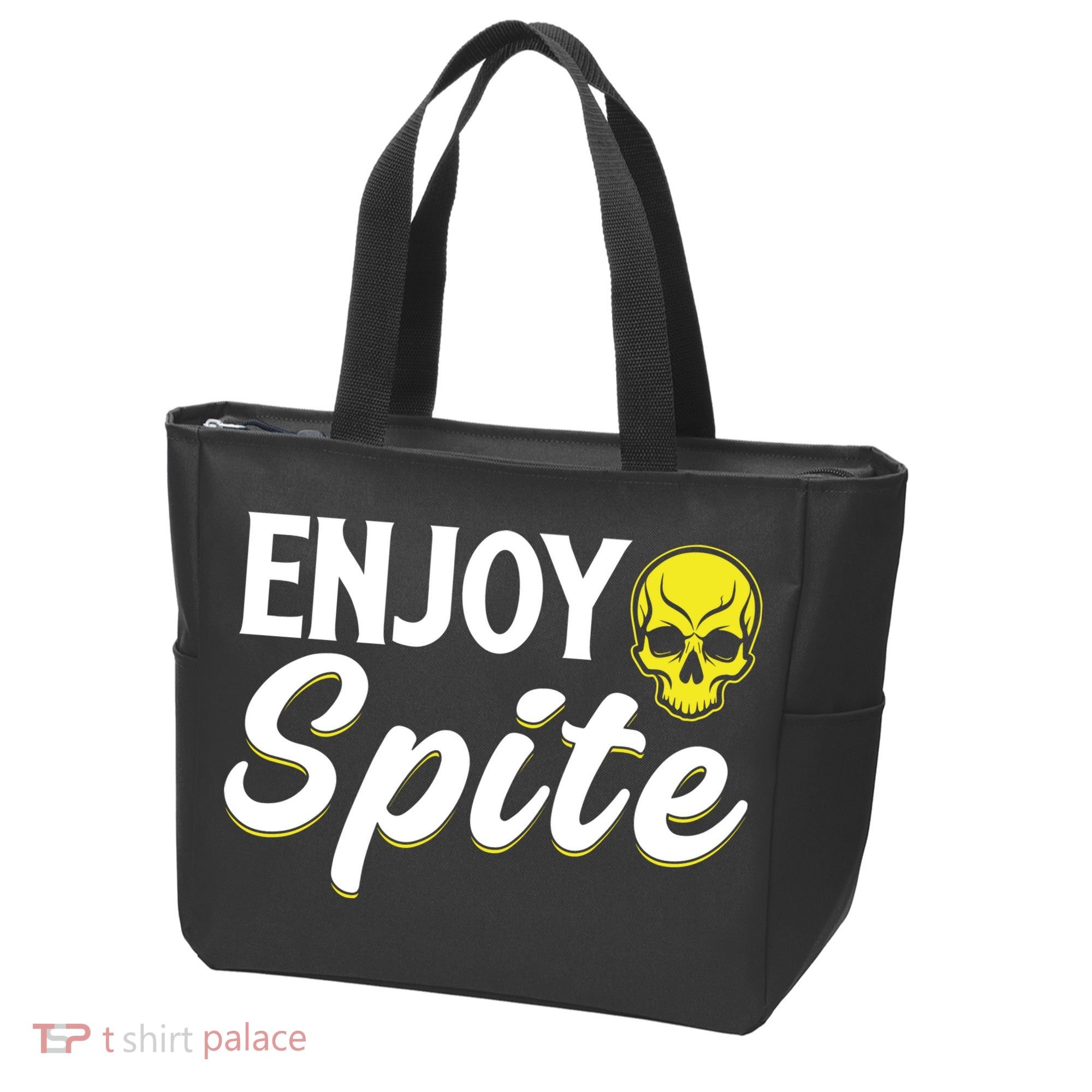 Enjoy Spite Tote Bag