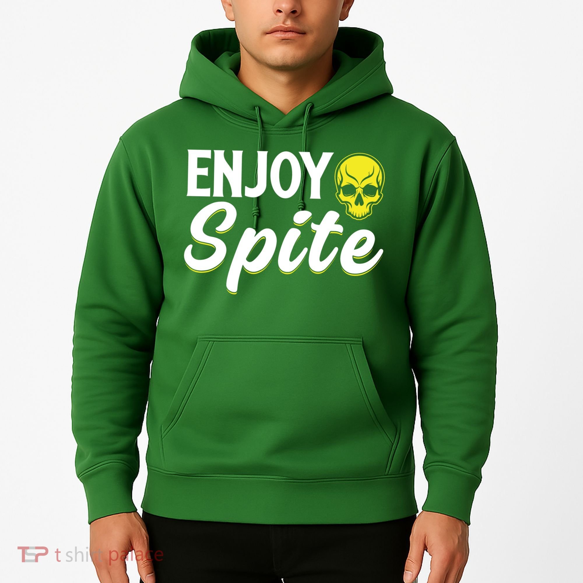 Enjoy Spite Hoodie