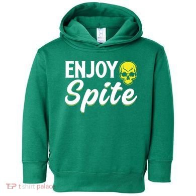 Enjoy Spite Toddler Hoodie