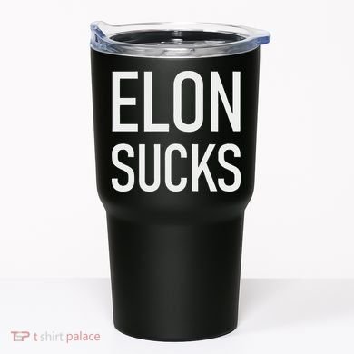 Elon Sucks Tumbler
