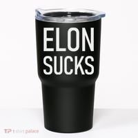 Elon Sucks Tumbler thumb 0