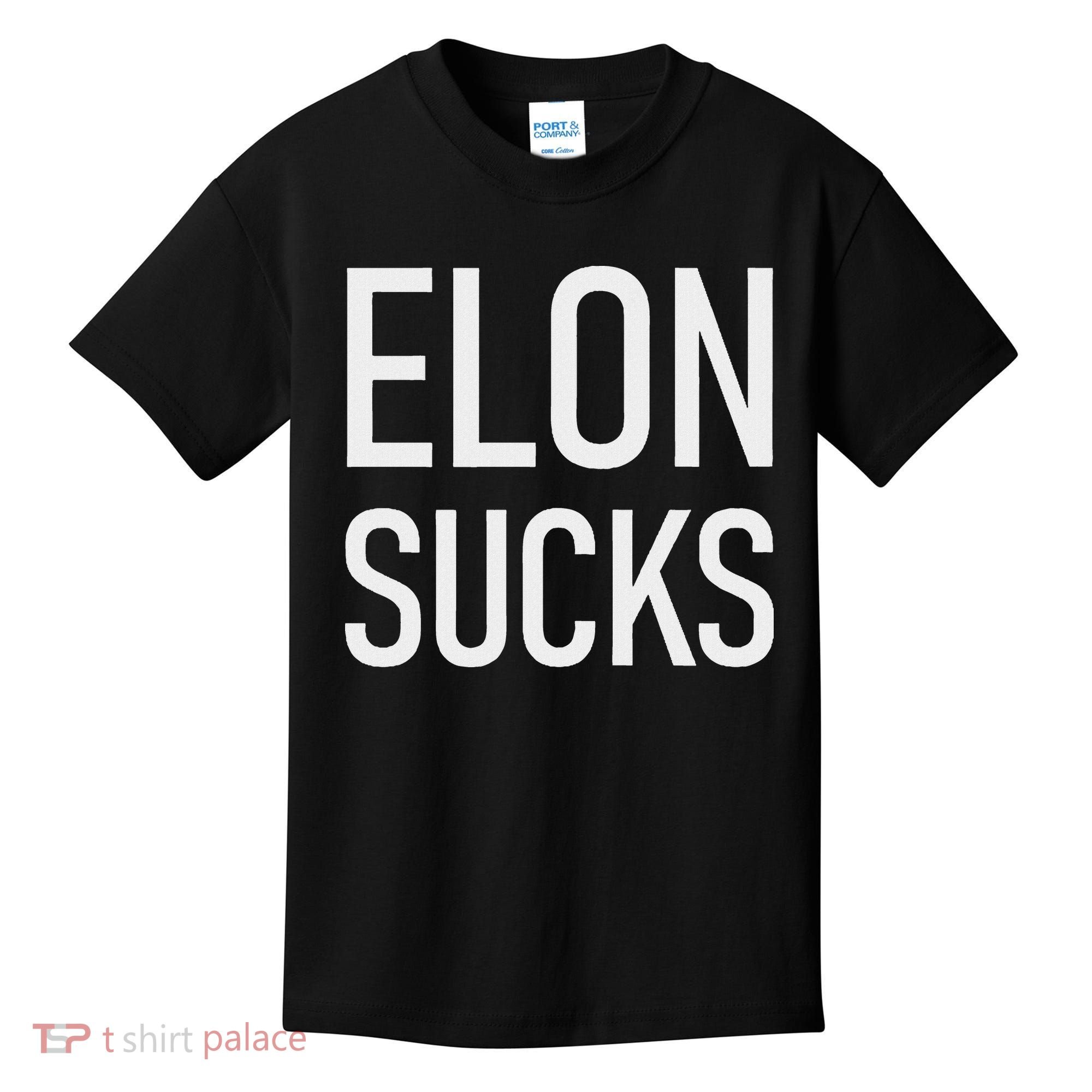Elon Sucks Kids T-Shirt