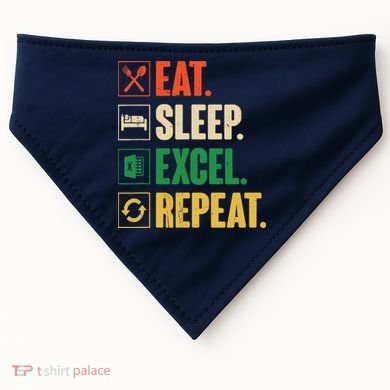 Eat Sleep Excel Repeat Funny Vintage Retro Excel USA-Made Doggie Bandana
