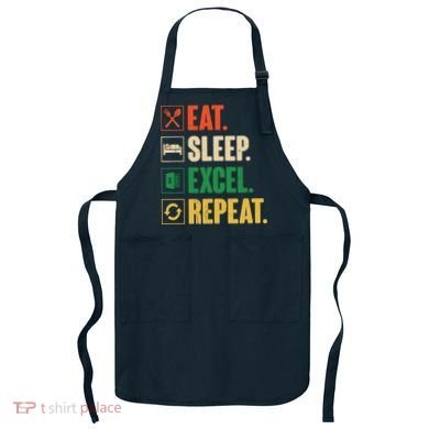 Eat Sleep Excel Repeat Funny Vintage Retro Excel Apron