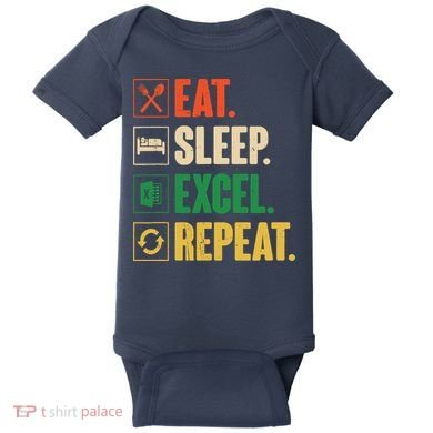 Eat Sleep Excel Repeat Funny Vintage Retro Excel Baby Bodysuit