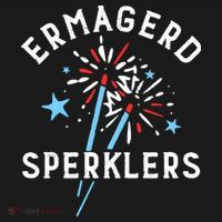 Ermahgerd Sperklers Funny 4th Of July Fireworks Sparklers Gift Ornament thumb 1