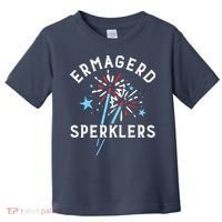 Ermahgerd Sperklers Funny 4th Of July Fireworks Sparklers Gift Toddler T-Shirt thumb 0