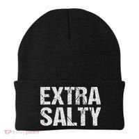 Extra Salty Funny Sassy Pun Snarky Curmudgeon Humor Gift Beanie thumb 0