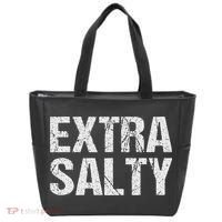 Extra Salty Funny Sassy Pun Snarky Curmudgeon Humor Gift Tote Bag thumb 0