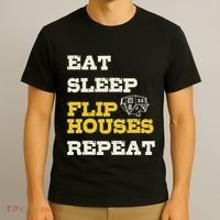 Eat Sleep Flip Houses Repeat Funny Real Estate Investor T-Shirt thumb 3