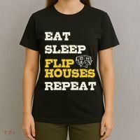 Eat Sleep Flip Houses Repeat Funny Real Estate Investor T-Shirt thumb 4