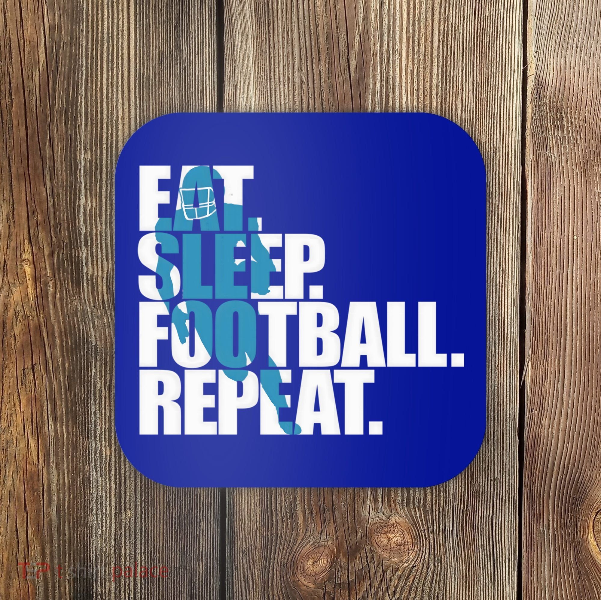 Eat Sleep Football Repeat Sports Gift Coaster