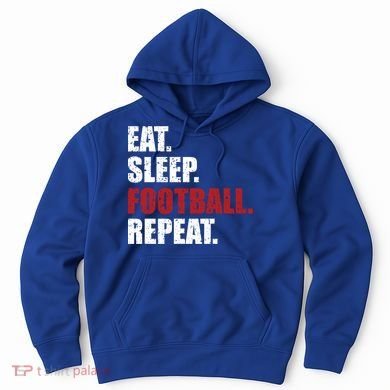 Eat Sleep Football Repeat Gift Hoodie