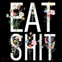 Eat Shit Flowers Floral Bucket Hat thumb 4