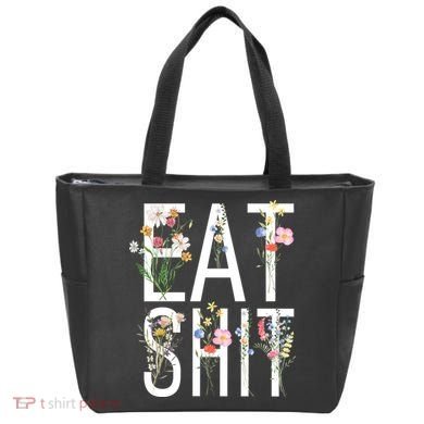 Eat Shit Flowers Floral Tote Bag