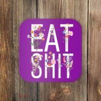 Eat Shit Flowers Floral Coaster thumb 0