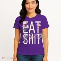 Eat Shit Flowers Floral Women's T-Shirt thumb 4