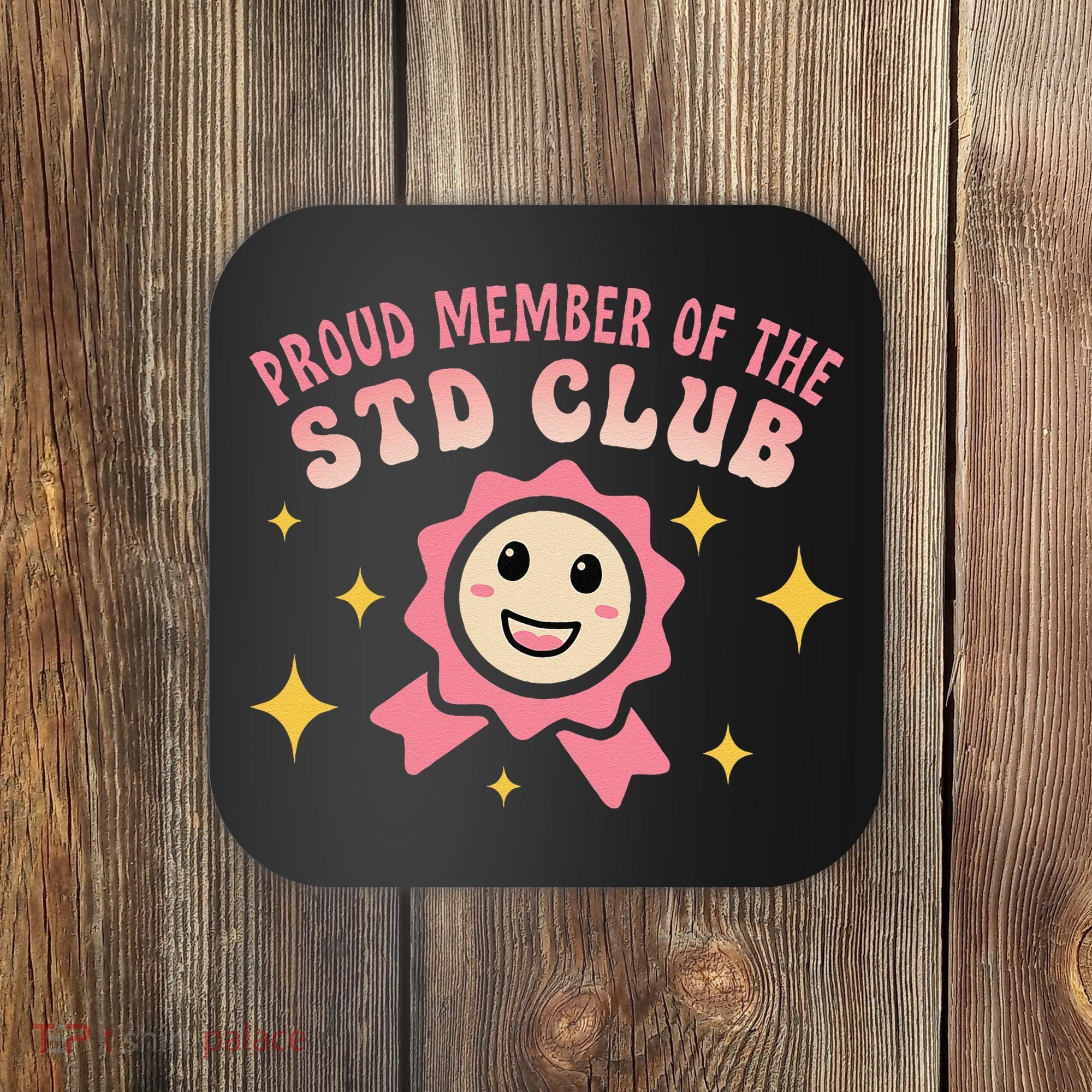 Embarrassing Std Funny Inappropriate Hilarious Adult Humor Coaster