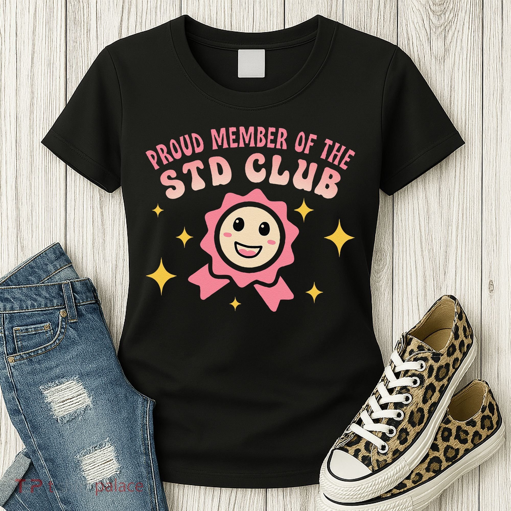 Embarrassing Std Funny Inappropriate Hilarious Adult Humor Women's T-Shirt