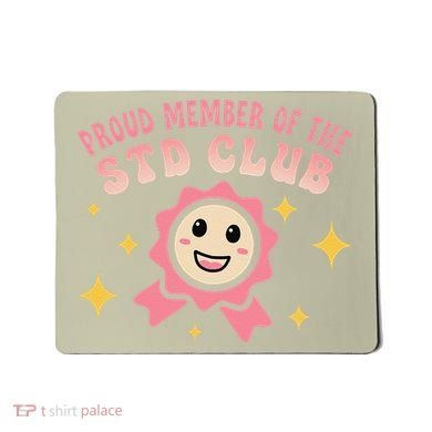 Embarrassing Std Funny Inappropriate Hilarious Adult Humor Mousepad