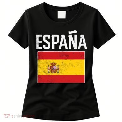 Espana Spain Flag Spanish Soccer Women's T-Shirt