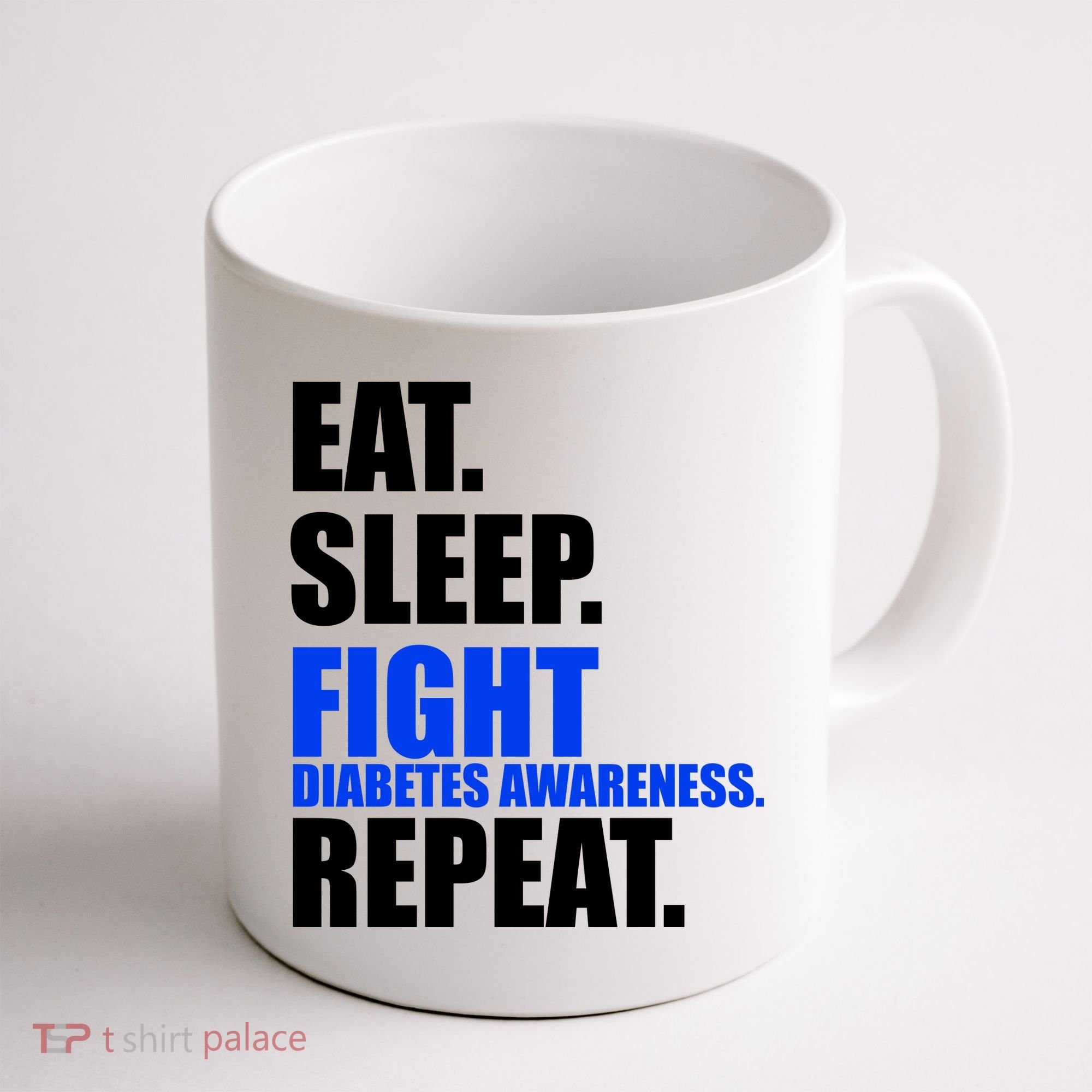 Eat Sleep Fight Diabetes Awareness Repeat Coffee Mug