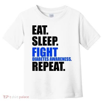 Eat Sleep Fight Diabetes Awareness Repeat Toddler T-Shirt