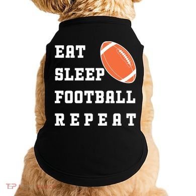 Eat Sleep Football Repeat Doggie Tank