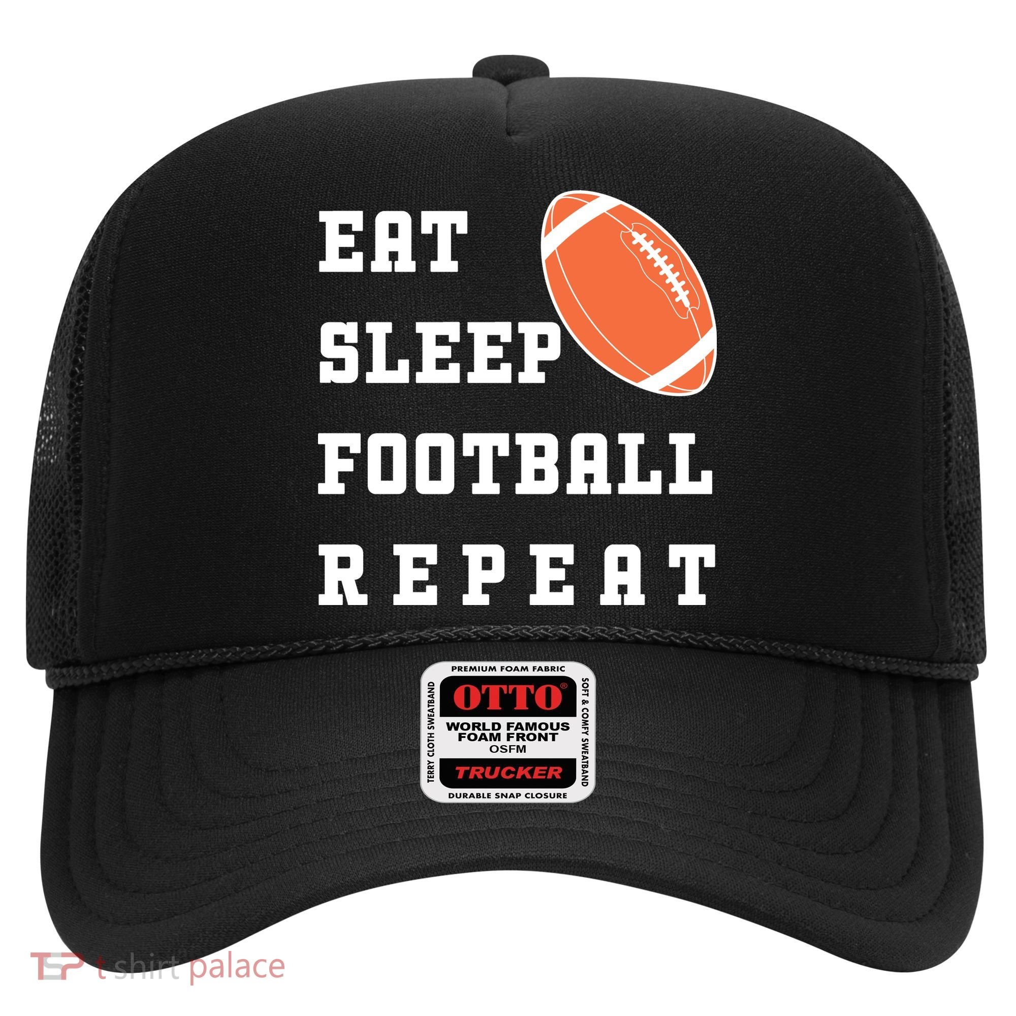 Eat Sleep Football Repeat Hat