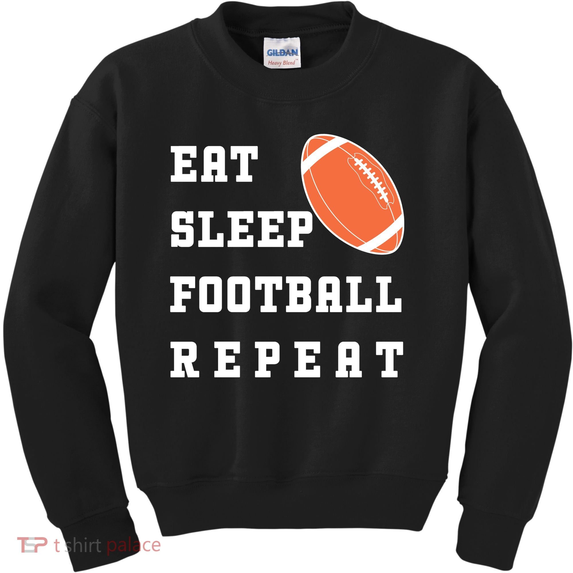 Eat Sleep Football Repeat Kids Sweatshirt