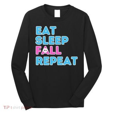 Eat Sleep Fall Repeat Video Game Guys Video Gamer Long Sleeve Shirt