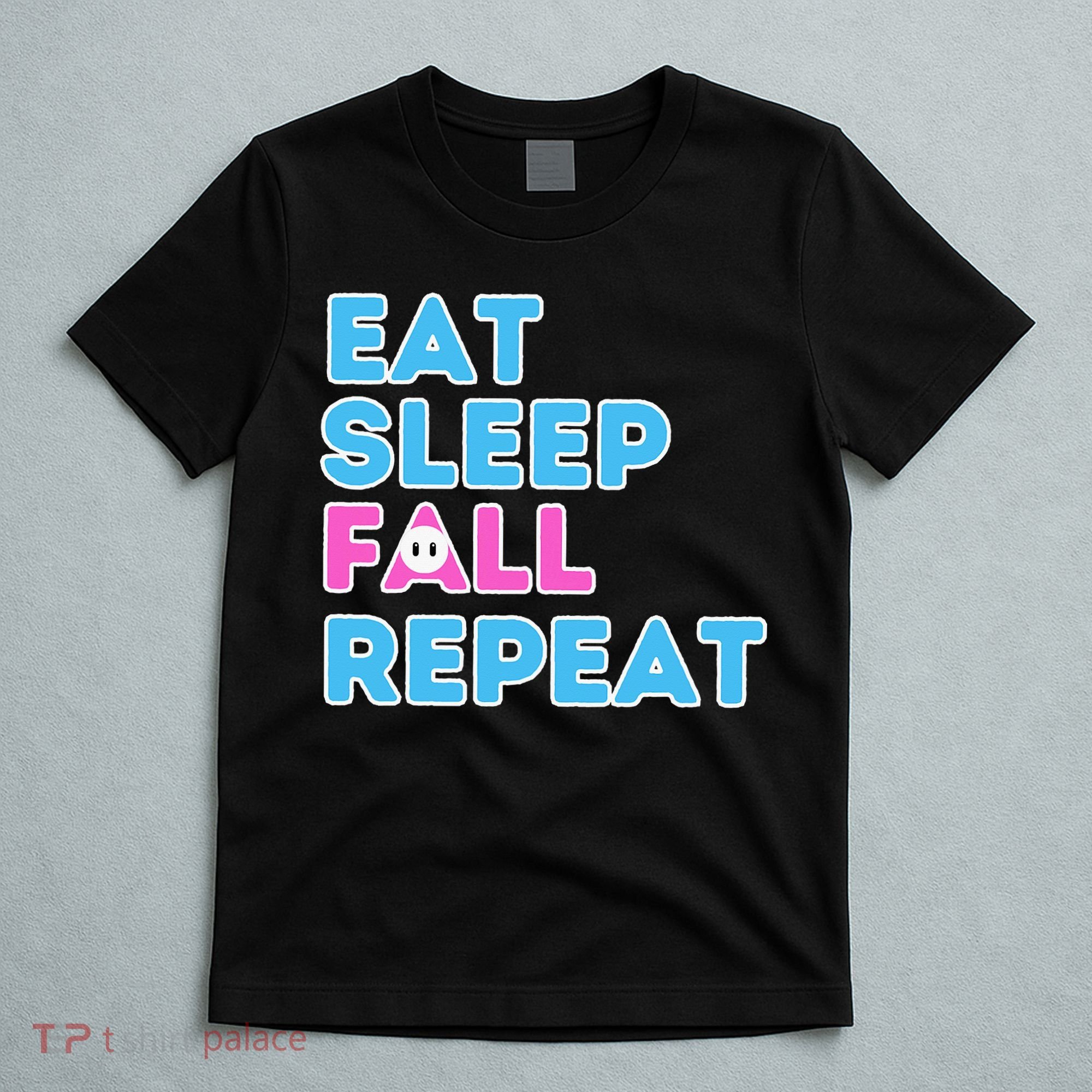 Eat Sleep Fall Repeat Video Game Guys Video Gamer T-Shirt