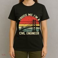 Engineering Student Funny Truss Me IM A Civil Engineer T-Shirt thumb 4