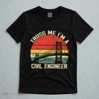 Engineering Student Funny Truss Me IM A Civil Engineer T-Shirt thumb 5