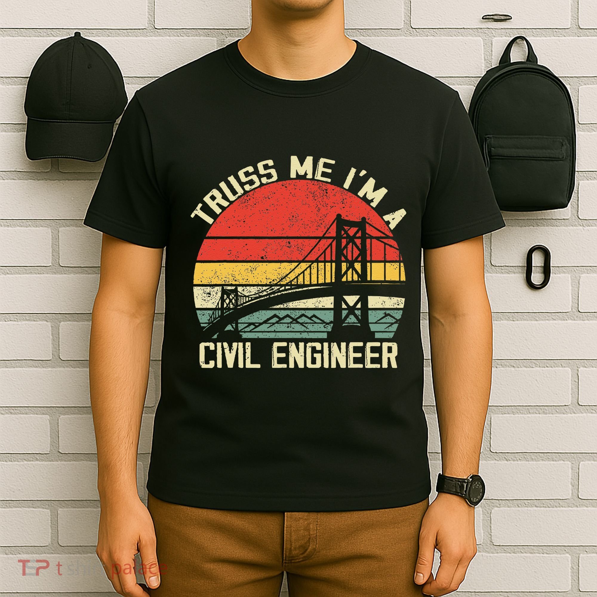 Engineering Student Funny Truss Me IM A Civil Engineer T-Shirt
