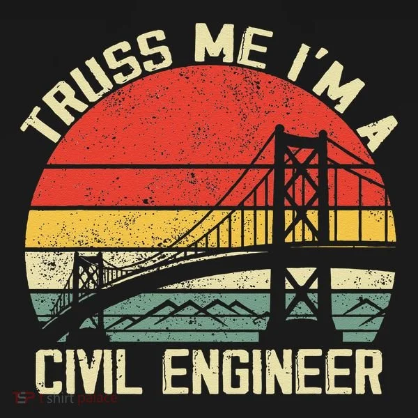 Engineering Student Funny Truss Me IM A Civil Engineer Button