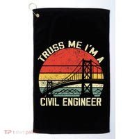 Engineering Student Funny Truss Me IM A Civil Engineer Golf Towel thumb 0
