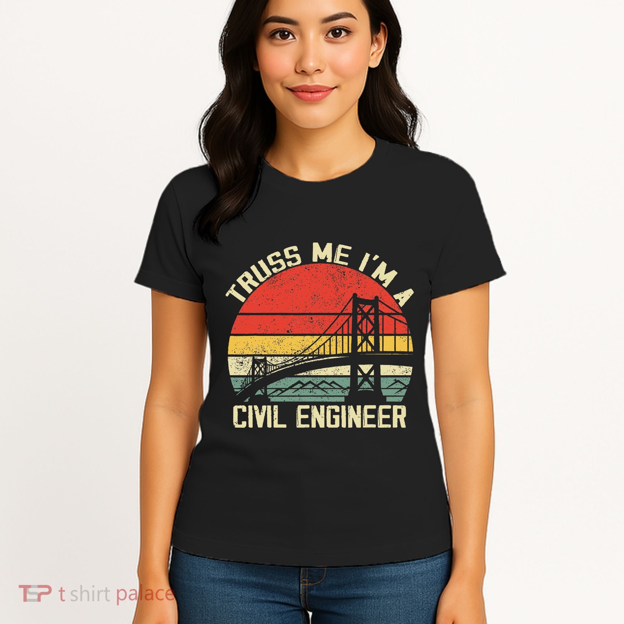 Engineering Student Funny Truss Me IM A Civil Engineer Women's T-Shirt