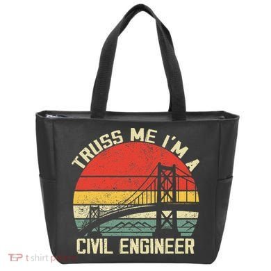 Engineering Student Funny Truss Me IM A Civil Engineer Tote Bag