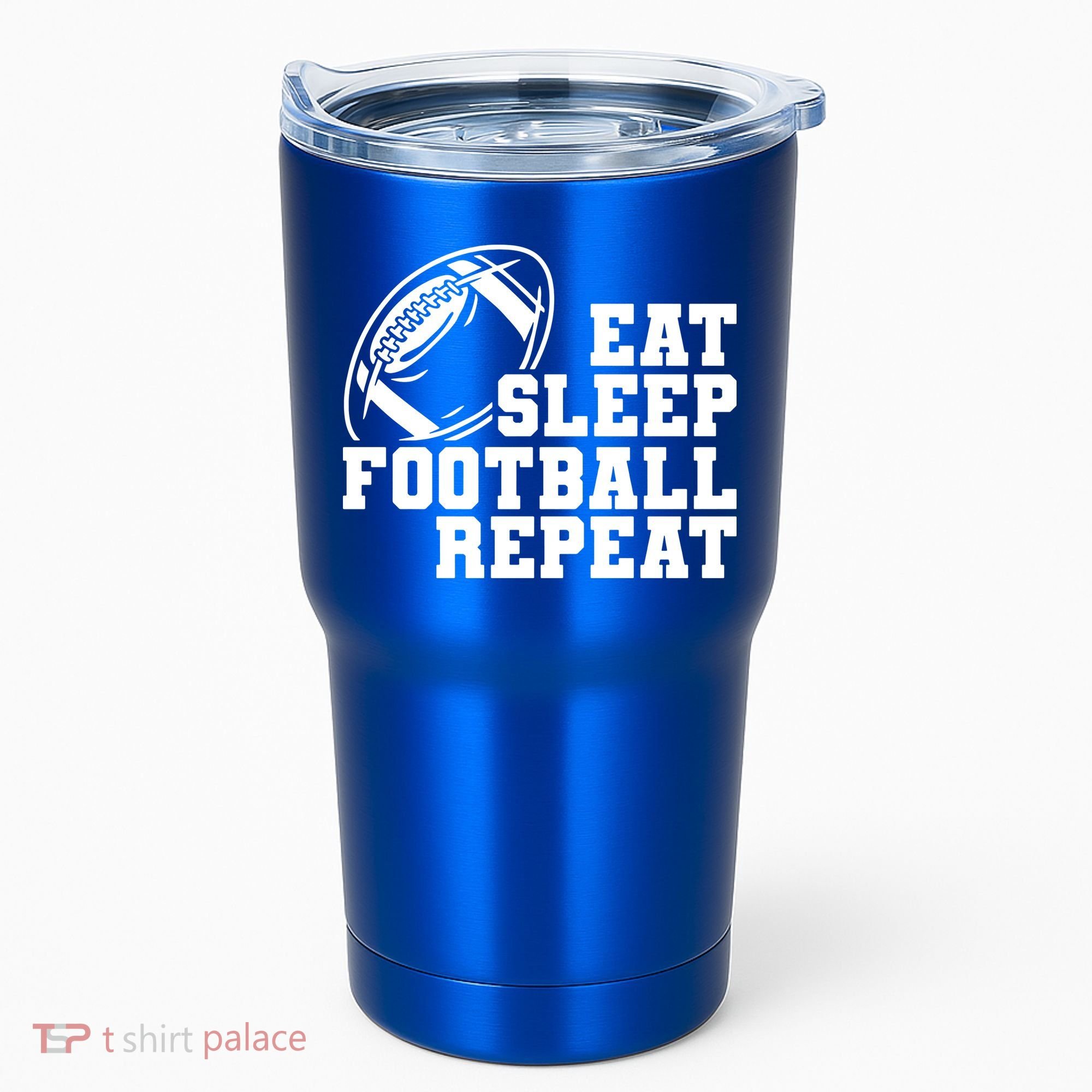 Eat Sleep Football Repeat Tumbler