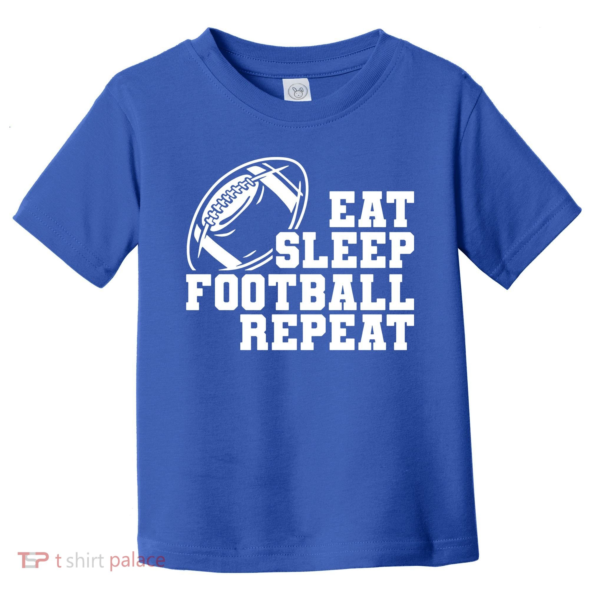 Eat Sleep Football Repeat Toddler T-Shirt